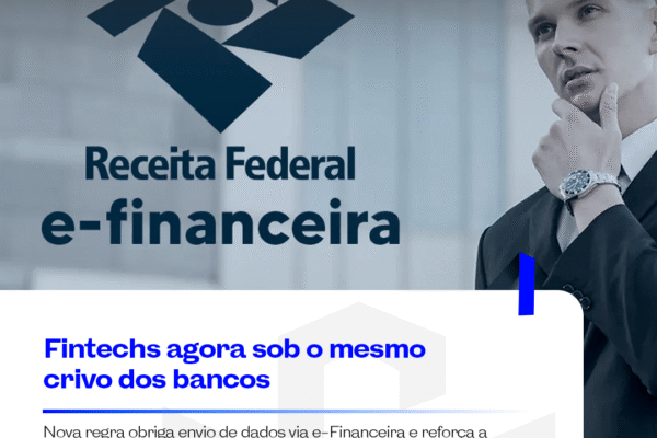 Fintechs agora sob o mesmo crivo dos bancos