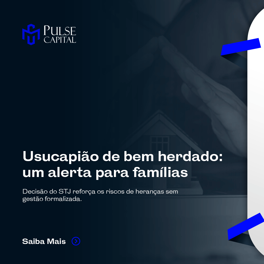 No momento, você está visualizando Usucapião de bem herdado: um alerta para famílias
