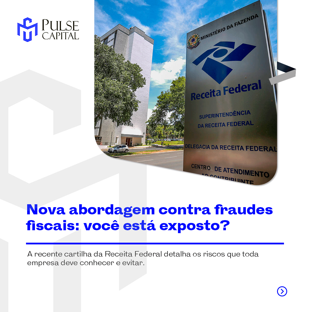 No momento, você está visualizando Nova abordagem contra fraudes fiscais: você está exposto?
