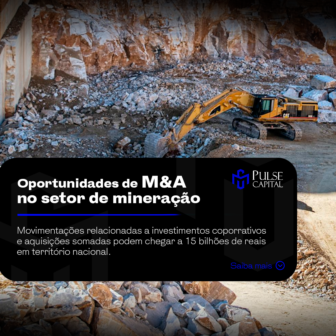 No momento, você está visualizando Oportunidades de M&A no setor de mineração