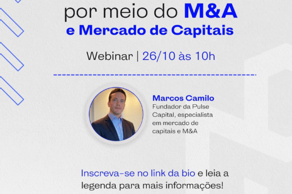 Como expandir sua empresa por meio do M&A e Mercado de Capitais