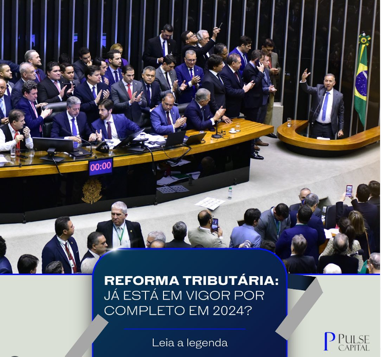 No momento, você está visualizando Reforma Tributária: Já está em vigor por completo em 2024?