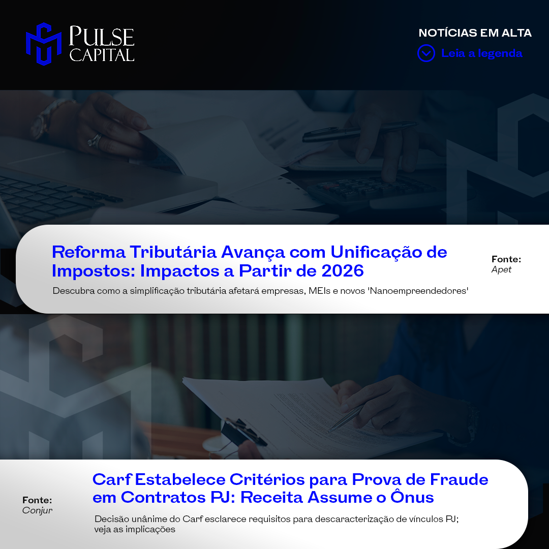 No momento, você está visualizando Reforma Tributária Avança com Unificação de Impostos: Impactos a Partir de 2026