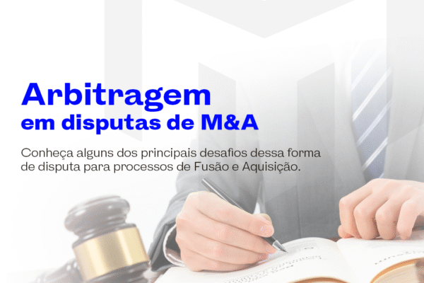 Arbitragem em disputas de M&A