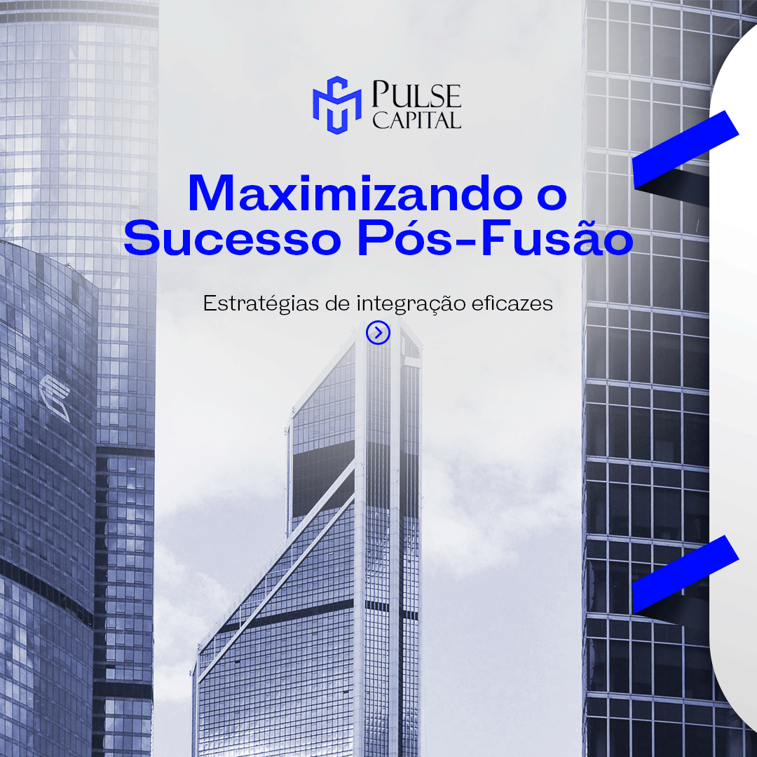 No momento, você está visualizando Maximizando o Sucesso Pós-Fusão