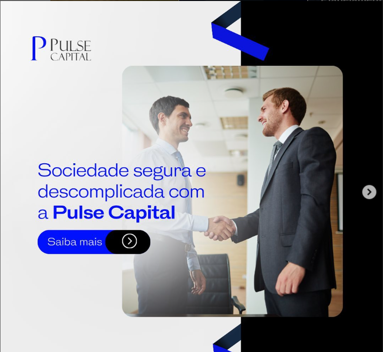 No momento, você está visualizando Sociedade segura e descomplicada com a Pulse Capital