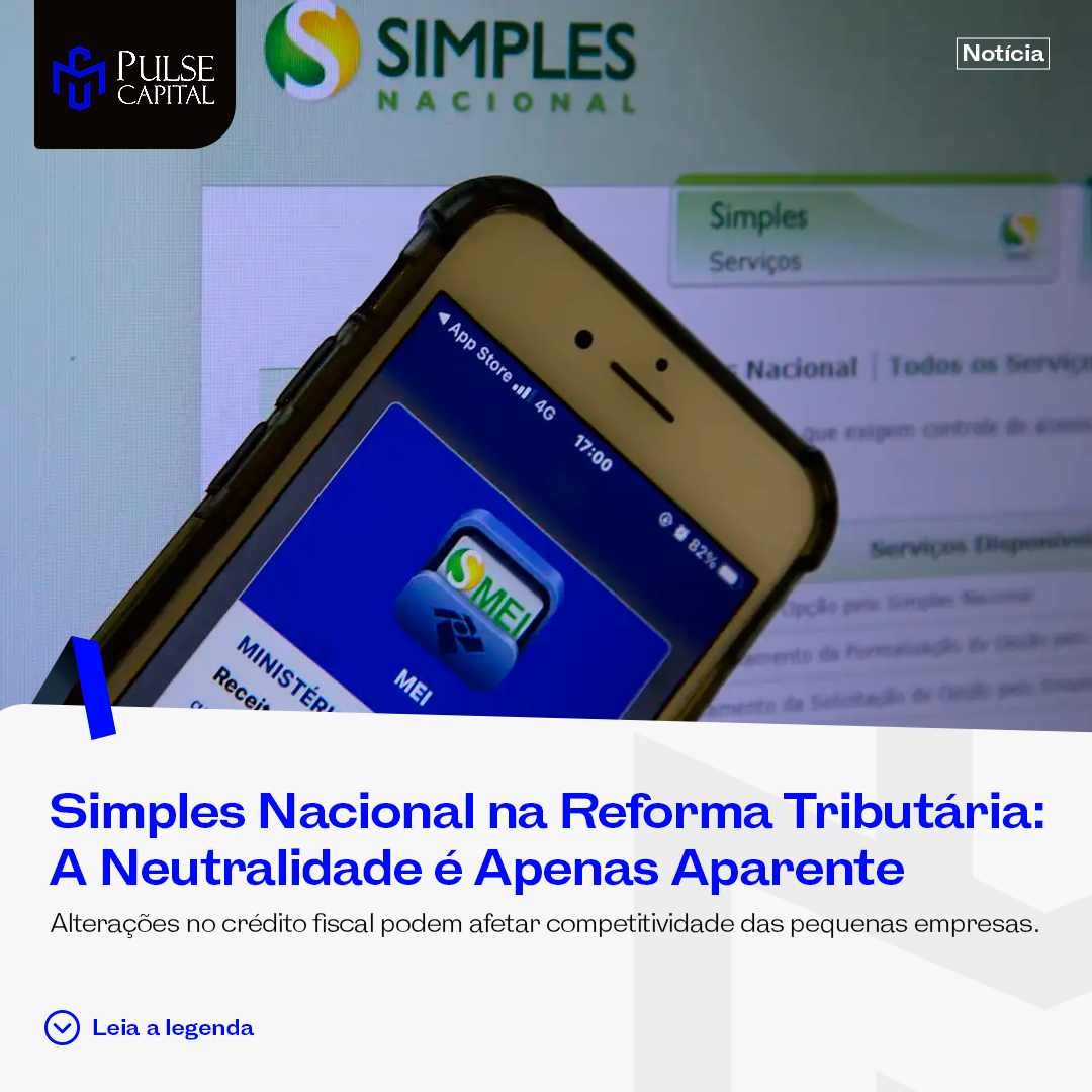 No momento, você está visualizando Simples Nacional na Reforma Tributária: A Neutralidade é Apenas Aparente