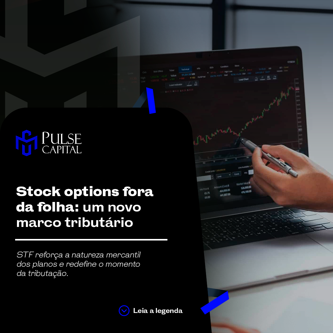 No momento, você está visualizando Stock options fora da folha: um novo marco tributário