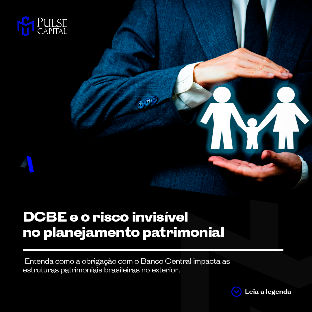 No momento, você está visualizando DCBE e o risco invisível no planejamento patrimonial