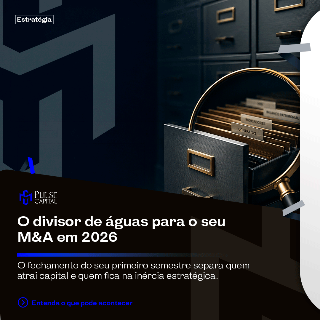 No momento, você está visualizando O divisor de águas para o seu M&A em 2026