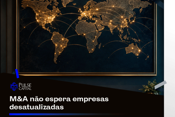 Momento Histórico para quem busca M&A