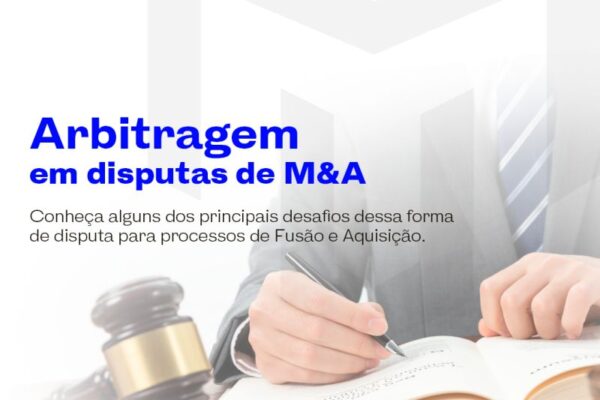 Arbitragem em disputas de M&A