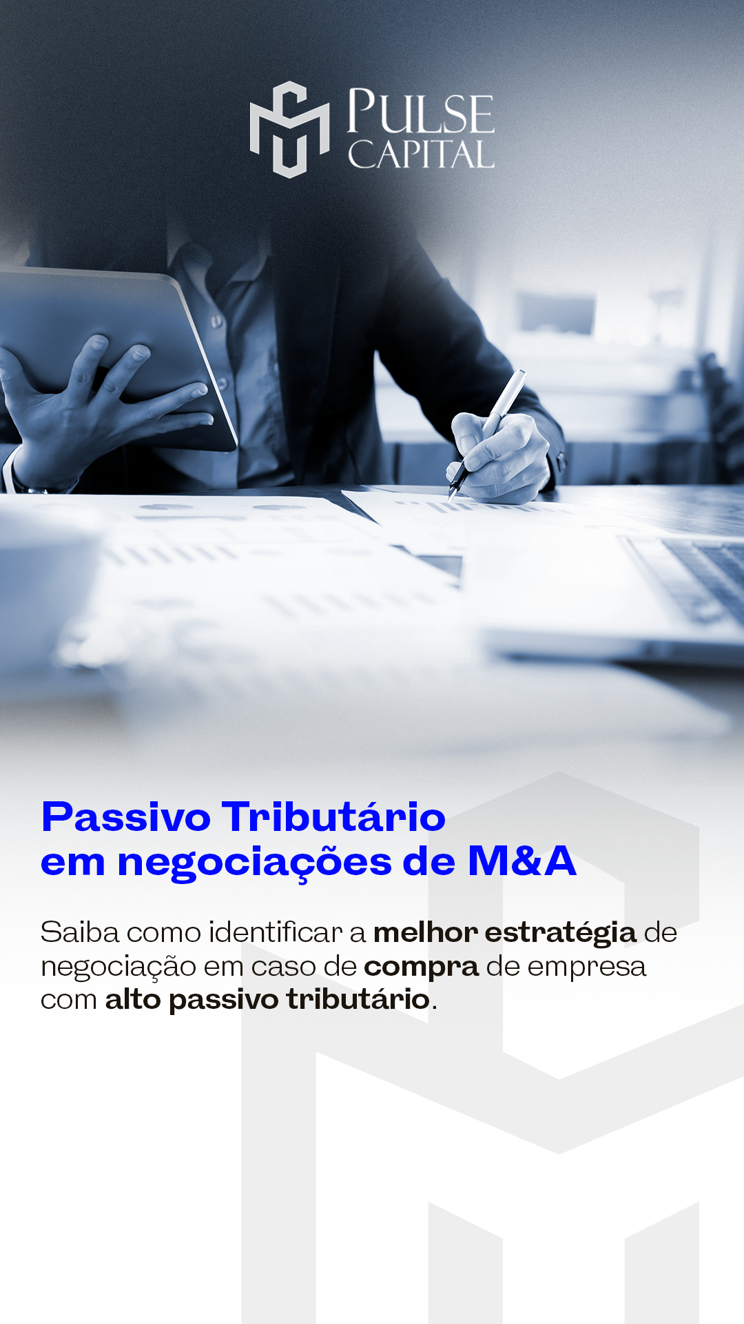 Passivo Tributário em negociações de M&A