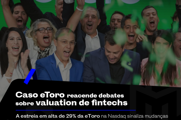 Caso eToro reacende debates sobre valuation de fintechs
