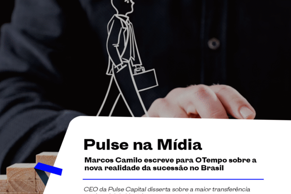 Marcos Camilo escreve para O Tempo sobre a nova realidade da sucessão no Brasil