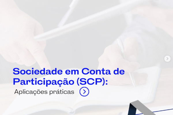 Sociedade em Conta de Participação (SCP):