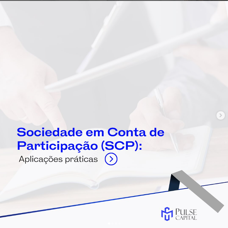 No momento, você está visualizando Sociedade em Conta de Participação (SCP):