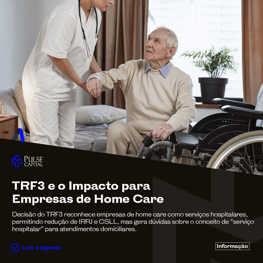 No momento, você está visualizando TRF3 e o Impacto para Empresas de Home Care