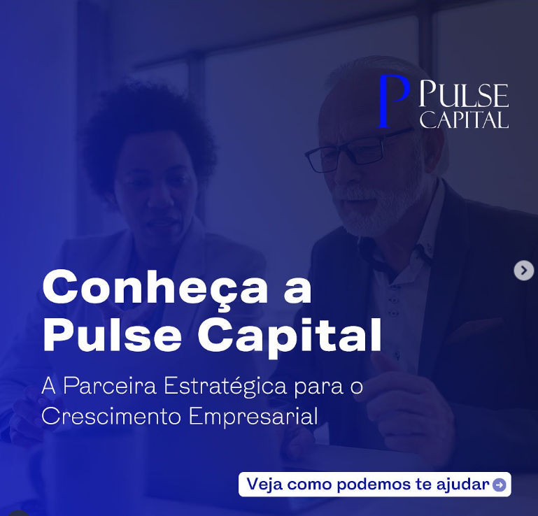 No momento, você está visualizando Conheça a Pulse Capital