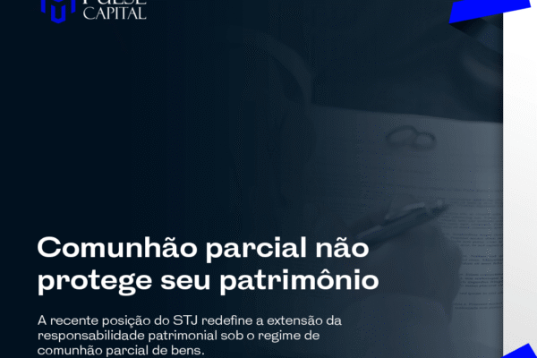 Comunhão parcial não protege seu patrimônio