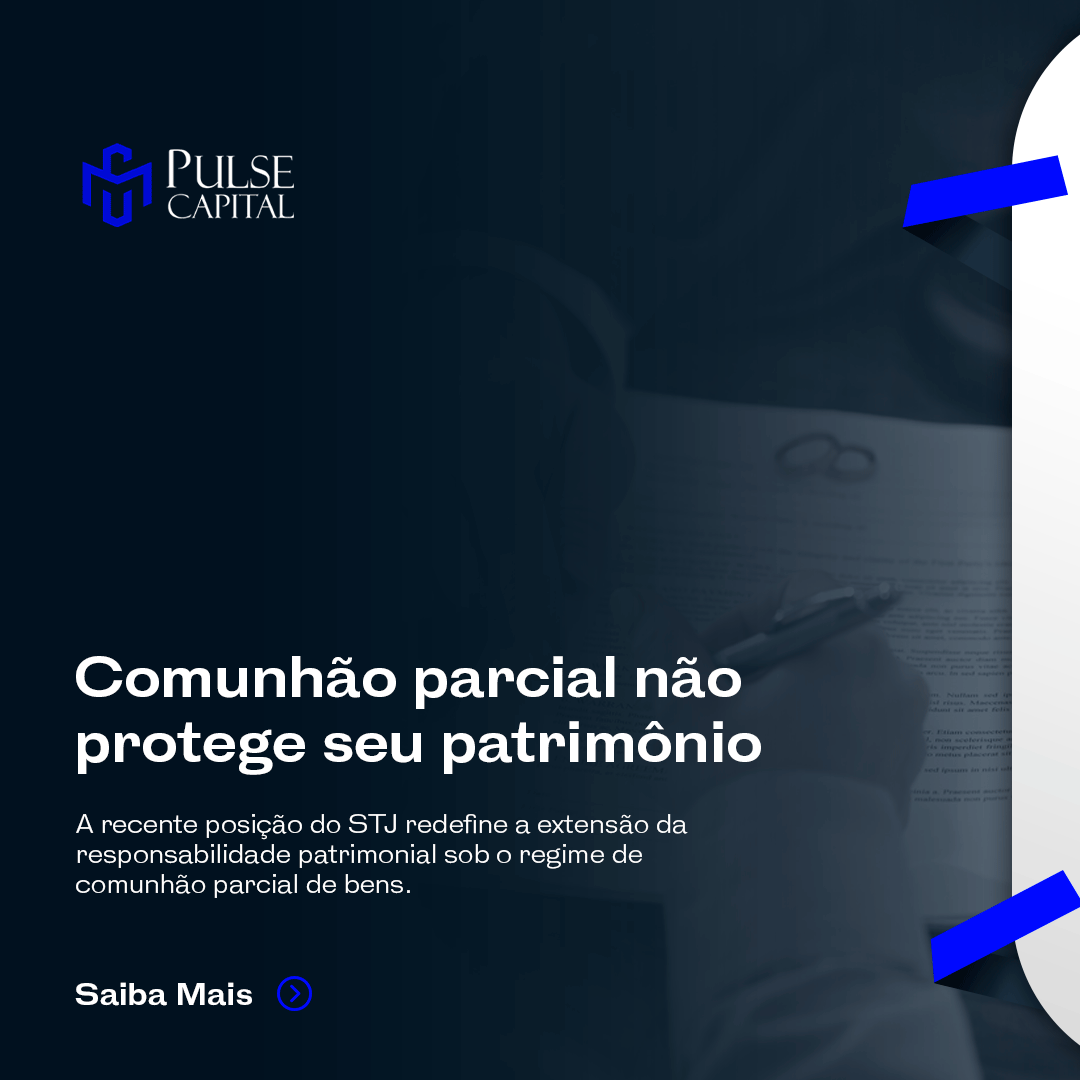 No momento, você está visualizando Comunhão parcial não protege seu patrimônio