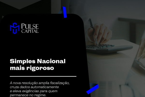 Simples Nacional mais rigoroso